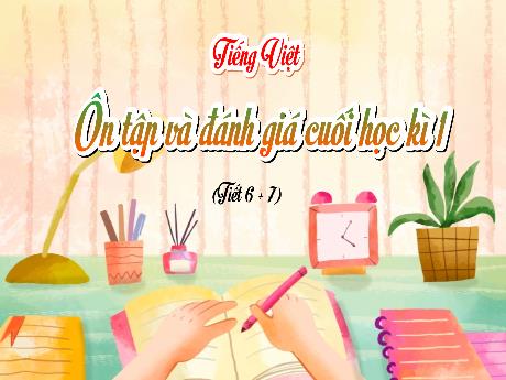 Bài giảng Tiếng Việt Lớp 5 (Đọc mở rộng) Sách Kết nối tri thức - Bài: Ôn tập và đánh giá cuối học kì 1 (Tiết 6+7) - Năm học 2024-2025 - Phan Thị Trinh