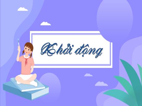 Bài giảng Tiếng Việt Lớp 5 (Luyện từ và câu) Sách Kết nối tri thức - Bài: Cách nối các vế câu ghép (Tiết 2) - Năm học 2024-2025 - Phan Thị Trinh