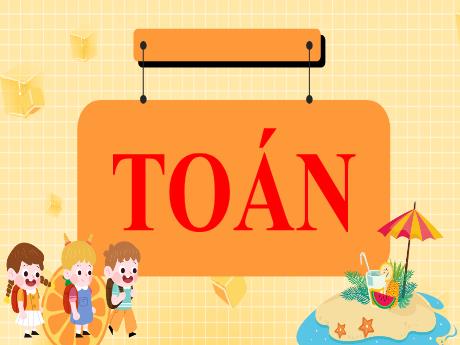 Bài giảng Toán Lớp 5 (Kết nối tri thức) - Bài 5: Ôn tập các phép tính với phân số (Tiết 2) - Năm học 2024-2025 - Phan Thị Ánh Tuyết