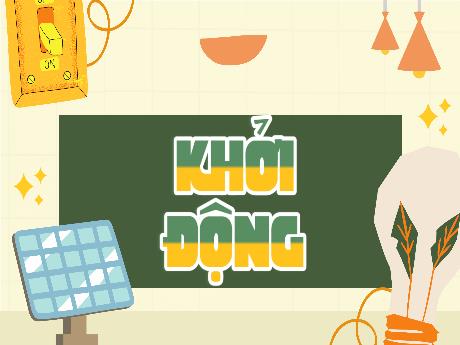 Bài giảng Khoa học Lớp 5 (Kết nối tri thức) - Bài 8: Sử dụng năng lượng điện (Tiết 2)