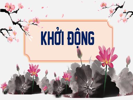 Bài giảng Tiếng Việt Lớp 5 (Đọc) Sách Kết nối tri thức - Bài: Danh y Tuệ Tĩnh