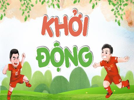 Bài giảng Tiếng Việt Lớp 5 (Đọc) Sách Kết nối tri thức - Bài: Ngôi sao sân cỏ